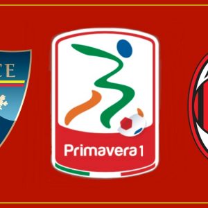 Primavera1: torna al successo il Milan; battuto il Lecce 2-1